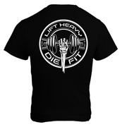 Lift Heavy Die Fit unisex cotton gym t shirt back view in black showing rear design printed in the USA