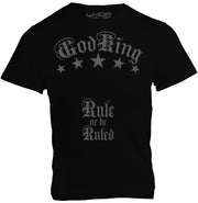 GodKing Rule or be Ruled t shirt in black flat lay front view, 100% cotton regular fit unisex tee