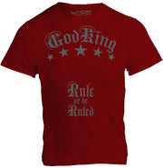 GodKing Rule or be Ruled unisex cotton t shirt in burgundy, front view with bold printed graphic